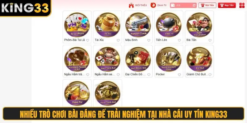 Nhiều trò chơi bài đáng để trải nghiệm tại nhà cái uy tín King33
